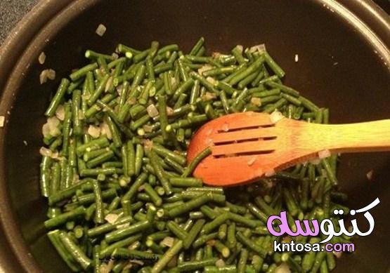 كيفية طبخ اللوبيا الخضراء،اللوبيا بالزيت ،اللوبيا الخضراء بالطماطم اللوبياالخضراءباللحم kntosa.com_06_19_156